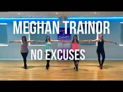 Meghan Trainor 'No Excuses' - Dance Fitness Routine || Dance 2 Enhance