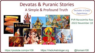 A Simple & Profound Truth: Devatas & Puranic Stories