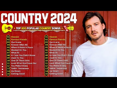 Top Country Songs 2024 🤠 Morgan Wallen, Luke Bryan, Luke Combs, Chris Stapleton, Kane Brown, 👍