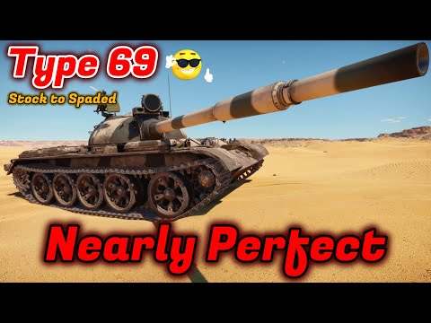 Type 69 - Stock to Spaded - Should You Grind It? Niiiiiiiccccccceeee [War Thunder]