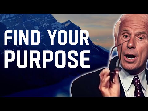 How to Find Your Purpose in Life and Achieve Your Goals- Jim Rohn Motivation