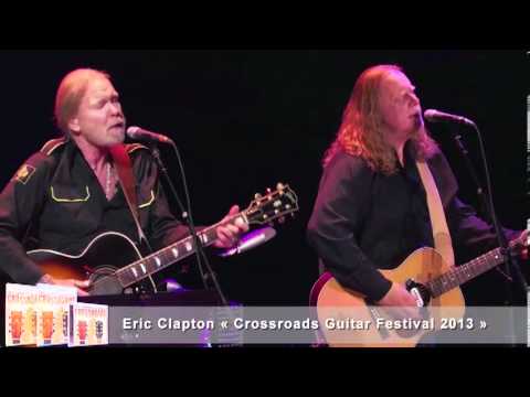 CROSSROADS GUITAR FESTIVAL 2013, le concert-événement organisé par Eric Clapton !