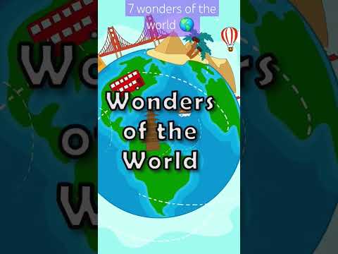 7 wonders of the world #ytshorts #wonders #World #shorts #youtubeshorts #shortsvideo