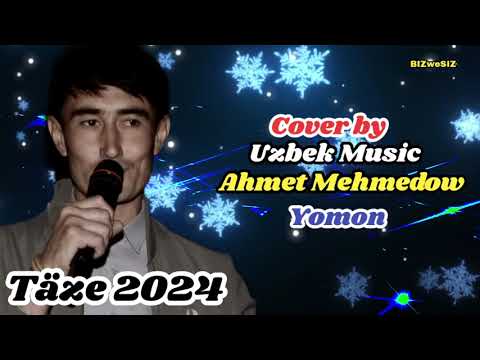 Ahmet Mehmedow  Yomon 2024 cover uzbek