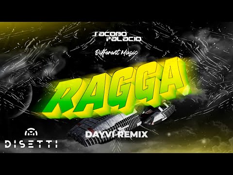 RAGGA - Jacobo Palacio (Dayvi Remix) Guaracha