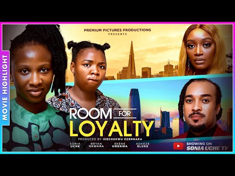 ROOM FOR LOYALTY | A MUST-WATCH TRENDING NOLLYWOOD NIGERIAN MOVIE HIGHLIGHTS 2025