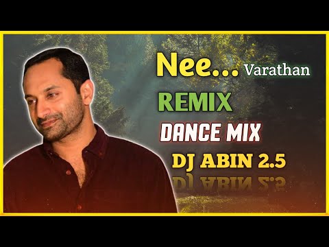 Nee - Varathan Remix | Dance Mix | DJ ABIN 2.5 | Malayalam DJ Songs | I am Abin