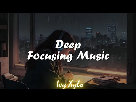 🎧 Deep Focus Lofi – Relax & Study Without Distractions 📖