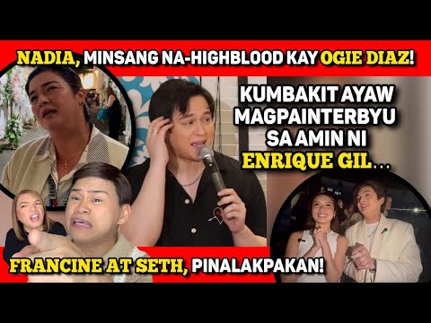 ENRIQUE GIL, MAY DAHILAN KUMBAKIT AYAW! 🔴 FRANSETH, INIYAKAN!🔴NADIA, BA'T NA-HIGHBLOOD KAY OGIE DIAZ