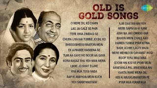 Old Is Gold | O Mere Dil Ke Chain | Lag Ja Gale Se Phir | Tere Bina Zindagi Se | 70s, 80s, 90s Songs