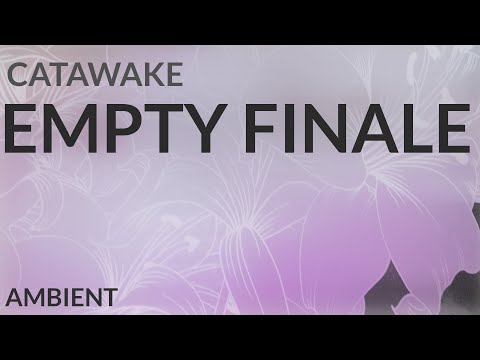 CATAWAKE - EMPTY FINALE [Visualizer Music Video]