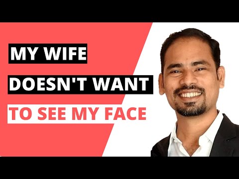 My wife doesn't want to see my face - What to do? | Coach Val