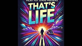 V4LNT & Dimas Pradana - That's Life