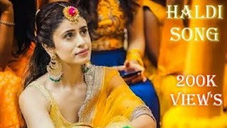 Haldi Lgao Re - Shadi Song | Mehndhi Song | Haldi lgao Re Tel Chadao Re 💕 | Haldi Rasam Song 2020