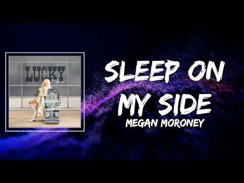 Megan Moroney - Sleep on My Side Lyrics