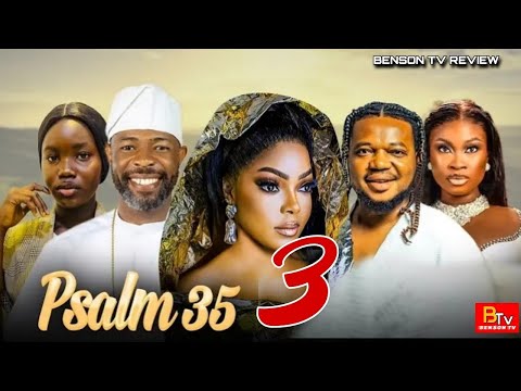 PSALM 35 PART 3 (Yoruba Movie) KENNY GEORGE, HABEEB ALAGBE - 2024 LATEST YORUBA MOVIE