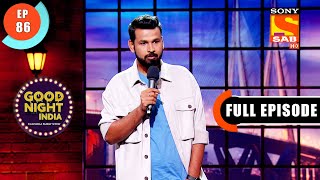 A Superstitious Person - Good Night India - Raatwala Family Show- Ep 86 - Full EP - 10 May 2022