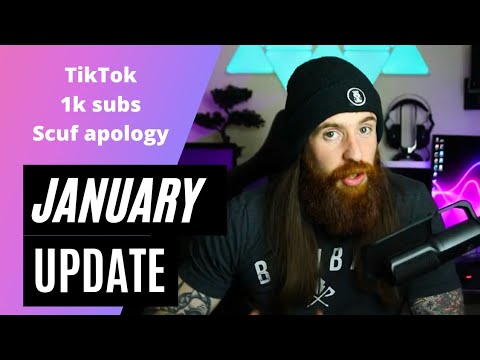 January 2022 life update - 1k subs, Scuf apology, Tiktok