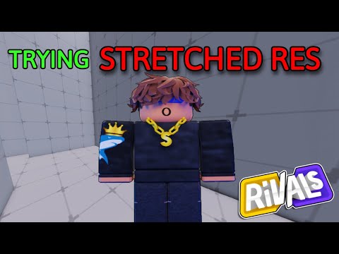 🎃Trying Stretched Resolution🎃- Rivals