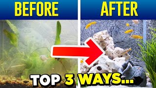 Crystal Clear Aquarium Water - Top 3 Tips (SIMPLE)