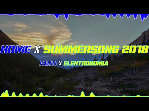 Fakti x Elektronomia - Home x Summersong 2018