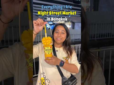 Everything I ate Night Street Food Market in Bangkok #foodshorts #foodreview