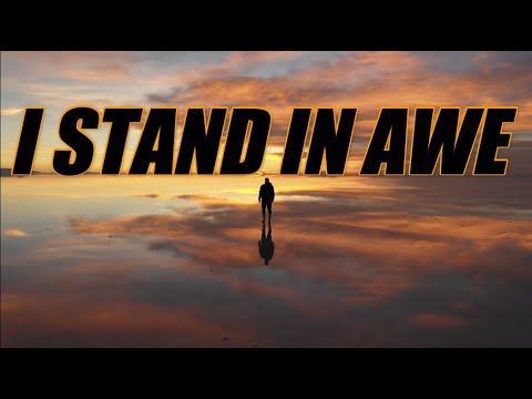 I Stand In Awe - acapella with lyrics