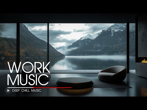 Deep Focus - Music for Maximum Energy and Unstoppable Workflow