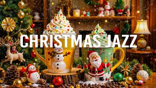 Relaxing Instrumental Christmas Jazz Music 🎄 Soft Jazz & Christmas Bossa Nova for Positive Mood