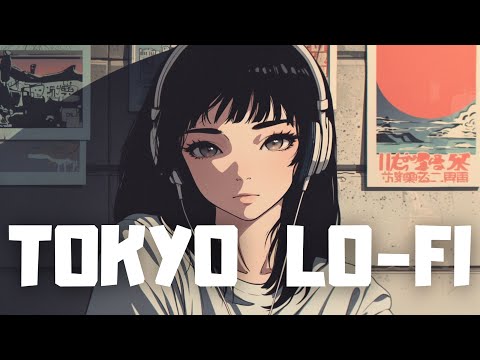 𝐏𝐥𝐚𝐲𝐥𝐢𝐬𝐭 Tokyo City Lo-fi Chill Songs🍃 /  Lofi hiphop mix ( Chill & Study )