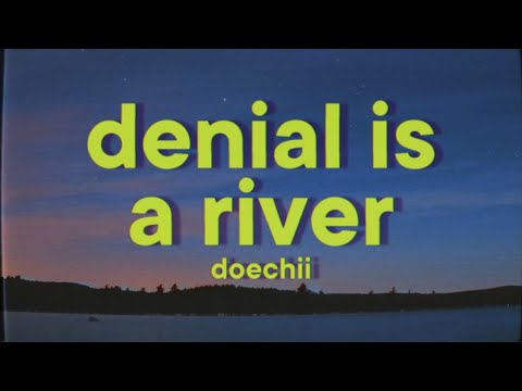 Doechii - Denial Is A River [Lyrics]