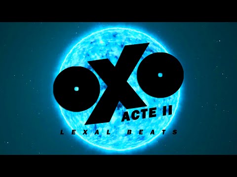 Acte II - Oxo | Lexal Beats