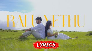 Ralu Nethu (Lyrics) රළු නෙතු | Iman Fernando