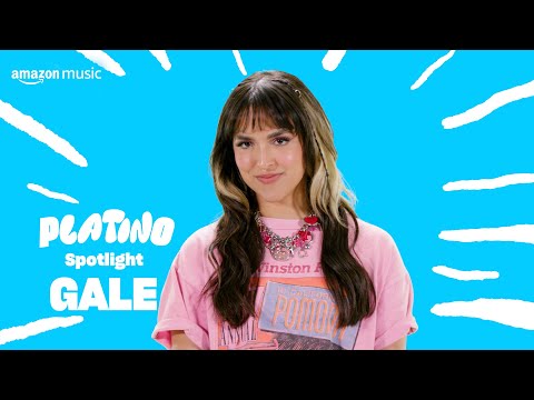 GALE on how fear led her to build a career I Platino Spotlight I Amazon Music