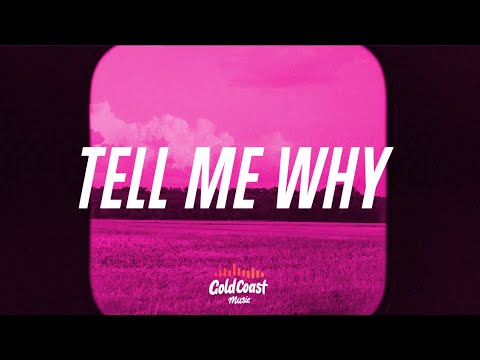 The Kid Laroi - Tell Me Why (Lyrics)