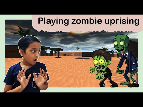 Playing zombie uprising!!!