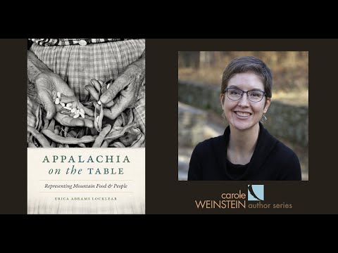 Weinstein Author Series – Erica Abrams Locklear | Appalachia on the Table