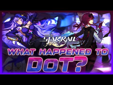 What Happened To DoT Teams? | Honkai: Star Rail