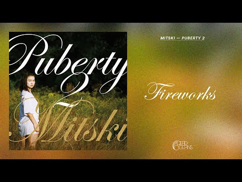 Mitski - Fireworks (Official Audio)