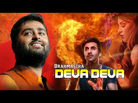 Arijit Singh: Deva Deva (Lyrics) | Brahmastra | Jonita Gandhi, Pritam | Alia Bhatt, Ranbir Kapoor