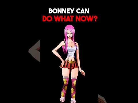 What do you guys think about Bonneys transformation? #onepiece #jewelrybonney #gear5 #anime