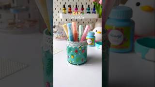 DIY Pen Holder #shortviral #artandcraft #craftideas #diy #diycraft #artshorts #painting