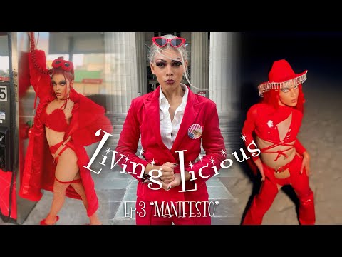 Living ‘Licious: Ep.3 “MANIFESTO”