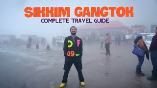 Gangtok Tourist Places | Sikkim Tour Budget & Sikkim Itinerary | Nathula Pass Changu Lake Tour Guide