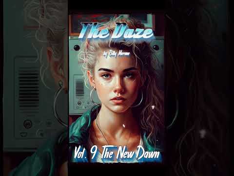 The Daze Vol. 9 #90s #books  #music