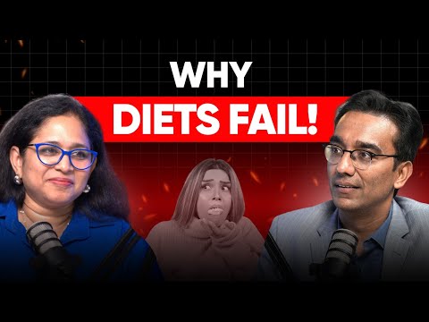 Why Your Diet Isn’t Working | Celebrity Nutritionist - Shiny Surendran