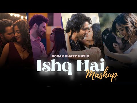 Ishq Hai - Love Mashup 2025 | Arijit Singh | nonstop | Instagram Trending Songs | Ishq Hai Mashup