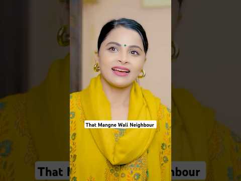 That Mangne Wali Neighbour 😂 | Deep Kaur | #neighbors #indians #momlife #mummy #comedy #shorts