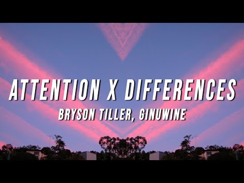 Bryson Tiller, Ginuwine - Attention X Differences (TikTok Mashup) [Lyrics]