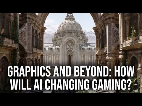 Graphics & Beyond: How Will AI Change Gaming?